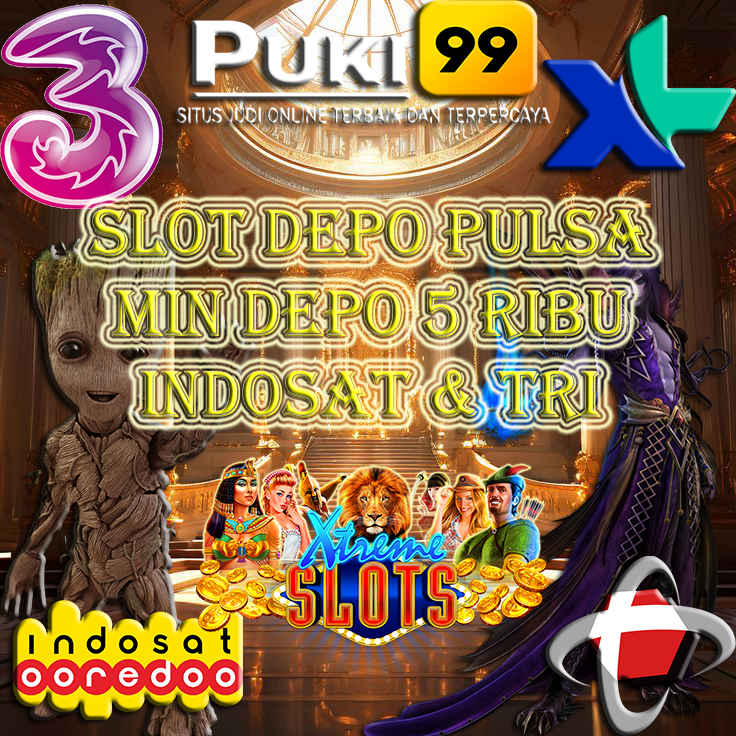 Provider Slot Pulsa 5000 Deposit Tri dan Indosat Terpercaya: Tanpa Potongan Mudah WD!!!